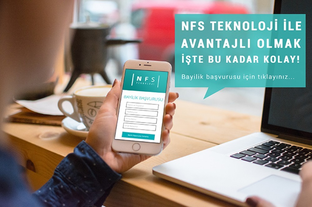 NFS TEKNOLOJİ BAYİLİK BAŞVURUSU